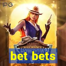 bet bets